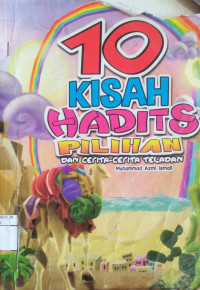 10 kisah hadist pilihan (cerita teladan)