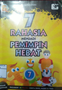 7 Rahasia Menjadi Pemimpin Hebat