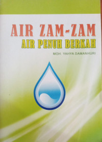 Air Zam-zam (air penuh berkah)