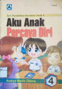 Aku anak percaya diri