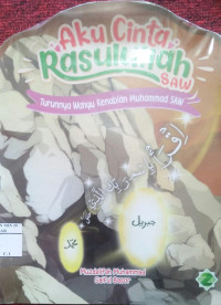 Aku Cinta Rasulullah SAW
