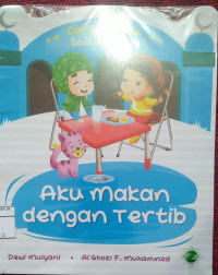 Aku Makan Dengan Tertip