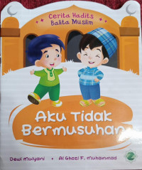 Aku Tidak Bermusuhan
