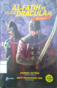 Al-FATIH VS VLAD DRACULA  #2 Harapan