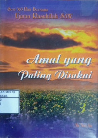 Amal yang Paling Disukai Ed 3