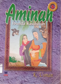 Aminah Ibunda Rasulullah