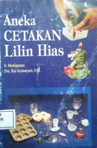 Aneka Cetakan Lilin Hias