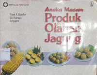 Aneka Macam Produk Olahan Jagung
