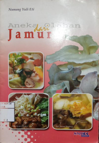 Aneka Olahan dari Jamur