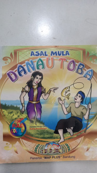 Asal Usul Danau Toba