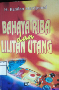 Bahaya Riba dan Lilitan Hutang