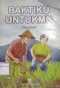 Baktiku Untukmu