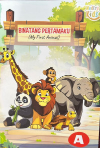 Image of BINATANG PERTAMAKU (My First Animal)