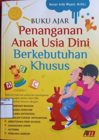 Buku ajar Penanganan anak usia dini berkebutuhan khusus