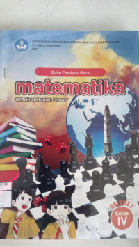 Buku Panduan Guru: Matematika Untuk Kelas IV Vol 2