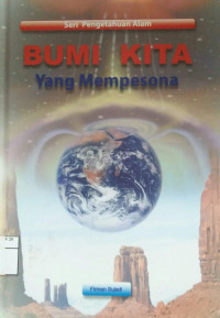 Bumi Kita yang Mempesona