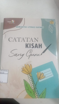 Catatan Kisah Sang Guru