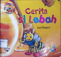 Cerita Si Lebah
