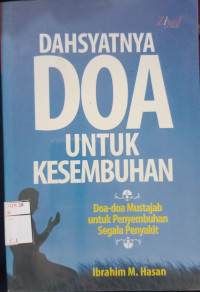 Dahsyatnya Doa Untuk Kesembuhan