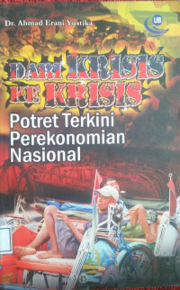 Dari Krisis Ke Krisis