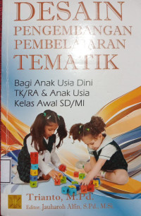 Desain Pengembangan Pembelajaran Tematik