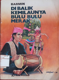 Di Balik Kemilaunya Bulu Bulu Merak