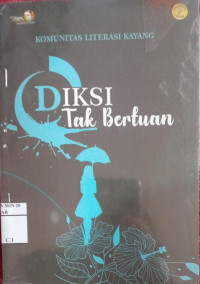 Diksi Tak Bertuan