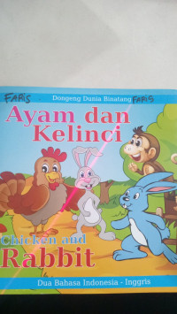 Dongeng dunia Bintang: Ayam dan Kelinci