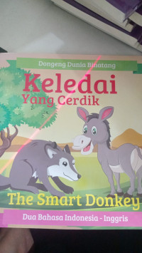 Dongeng dunia Bintang: Keledai yang Cerdik