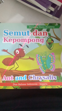 Dongeng dunia Bintang: Semut dan Kepompong