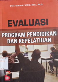 Evaluasi program pendidikan dan kepelatihan