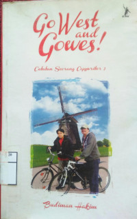 Go west and gowes: catatan seorang copyariter 3