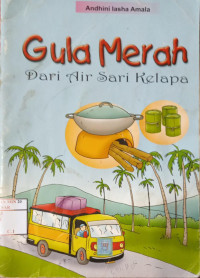 Gula Merah Dari Air Sari Kelapa