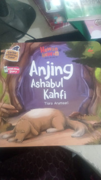 Hewan hewan dalam Al-Qur`an: Anjing Ashabul Kahfi