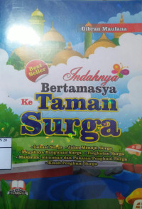 Indahnya Bertamasya ke Taman Surga