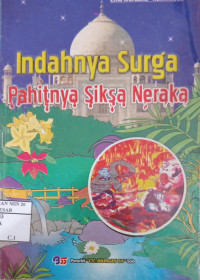 Indahnya Surga Pahitnya Siksa Neraka