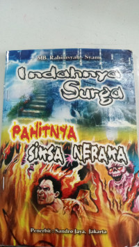Indahnya Surga Pahitnya Siksa Neraka
