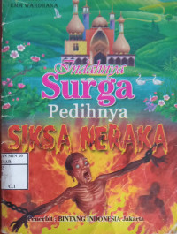 Indahnya Surga Pedihnya Siksa Neraka