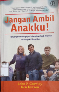 Jangan Ambil Anakku!