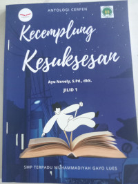Kecemplung Kesuksesan ( jil 1)