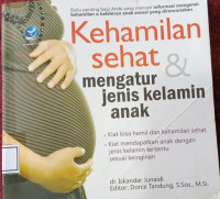 Kehamilan Sehat & MengaturJenis Kelamin Anak