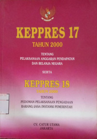 Keppres 17 &  18 Tahun 2000