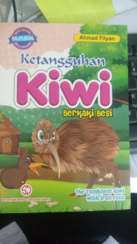Ketangguhan Kiwi Berkaki Besi