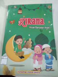 KIRANA : Kisah Ramadhan