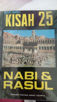 Kisah 25 nabi dan rasul