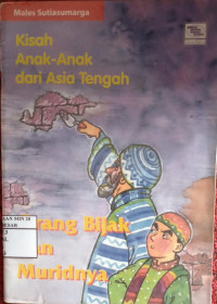 Kisah Anak-Anak Dari Asia Tengah