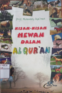 kisah-kisah Hewan Dalam Al-Qur'an