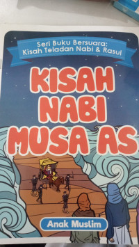 Kisah Nabi Musa AS