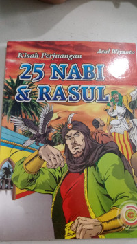 kisah perjuangan 25 nabi & rasul