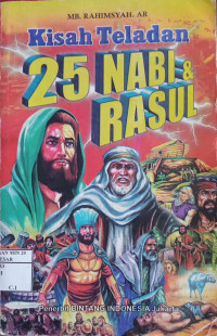 Kisah Teladan 25 Nabi dan Rasul